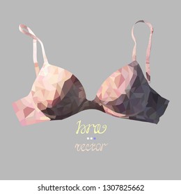 Vector illustration of beige bra in polygon with text on neutral gray background. Female underwear in low-poly style is good for t-shirt print, cards, brochures, posters, covers