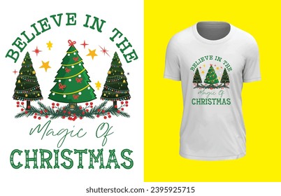 A VECTOR ILLUSTRATION OF BELIEVE in the MAGIC of CHRISTMAS EPS T-Shirt Tee Gift 