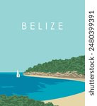 Vector illustration. Belize beach. Poster design, wall poster, banner, card, cover. Modern design. Flat style. Tourism, travel.