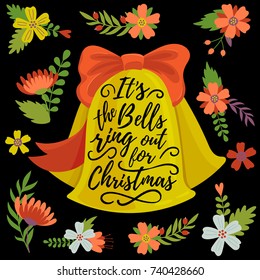 Vector illustration, It's the Bells ring out for Christmas text.