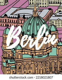 Vector illustration of Berlin city skyline annotations, various landmarks of Berlin, Germany. Berlin cityscape view for poster and postcards. Inscription of Berlin, Germany. 