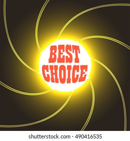 vector illustration the best choice on a swirling background
