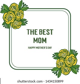Vector illustration best mom with yellow rose flower frames isolated on white backdrop