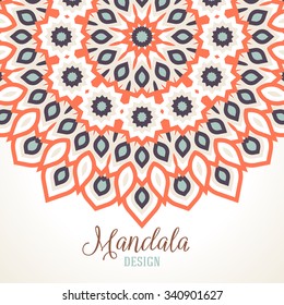 Vector illustration of big detailed mandala. Geometric abstract background.  Concept round ornament for yoga studio, tattoo salon, meditation with Indian, Arabic, ottoman and Moroccan motifs