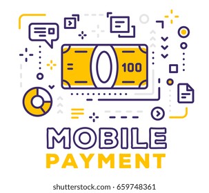 Vector illustration of big yellow banknote with icons. Mobile payment concept on white background with title. Thin line art design for web, site, banner, poster, business presentation