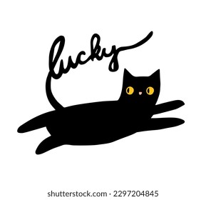 Vector illustration with big yellow eyes black cat and lettering quote Lucky. Cute inspirational and motivational typography poster with calligraphy and pet