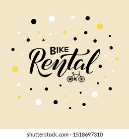 Vector illustration of bike rental brush lettering for banner, leaflet, poster, clothes, logo, advertisement design. Handwritten text for template, signage, billboard, printing, price list, flyer