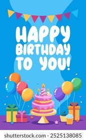 Vector illustration of birthday card design with balloons, cake, presents, and festive text Happy Birthday to You. Perfect for birthday invitations, greeting cards, and party decor.