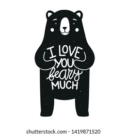 Ilustración vectorial con oso negro, puntos gruesos y cita con letras te amo mucho antes. Afiche tipográfico, diseño de impresión de tarjetas de felicitación
