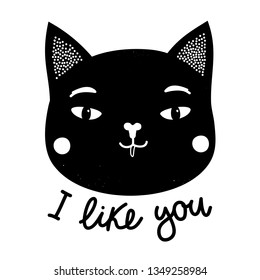 Vector illustration with black cat head isolated on white background. I like you - calligraphy text. Monochrome typography poster with animal, apparel print design