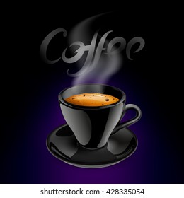 Vector illustration of black coffee cup on a black saucer filled with black coffee and tasty foam cream. Perfect for pack, print design, poster, menu, web banner, advertising and more