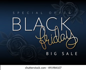 vector illustration of black friday banner with hand lettering golden word - friday - and black roses on background.