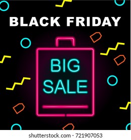 Vector illustration black Friday, banner, poster. Discounts, a label, a big sale, a bag. Abstract background, neon light.