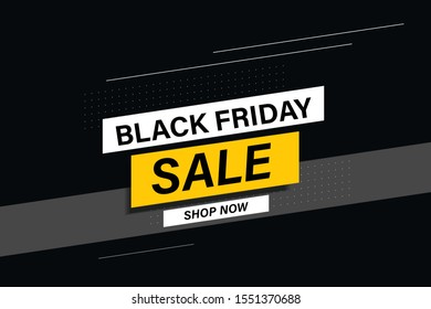 Vector illustration black friday sale and shop now banner, made of layout, poster, brochure or pamphlet design, advertising and marketing purpose. 