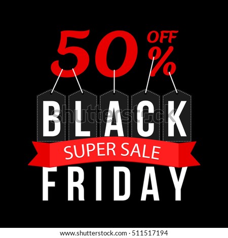 Vector illustration. Black friday. Super sale 50 percent off.