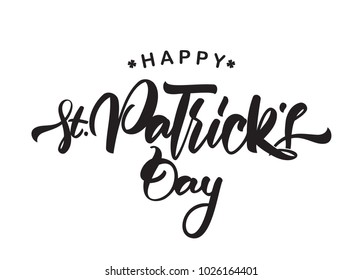 Vector illustration: Black Handwritten calligraphic brush type lettering of Happy St. Patrick's Day.