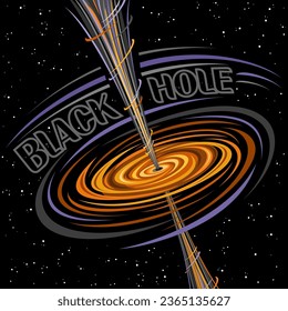 Ilustración vectorial de Black Hole, afiche astronómico cuadrado con impresión de fantasía con nubes de gas naranja caliente giratorias y chorros de cosmo de arte de línea de un agujero negro supermasivo sobre fondo estelar oscuro