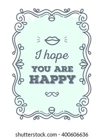 Vector illustration of black lace frame with inscription and lips of light green color on white background. Line art design to make a poster, card, postcard, paper print.