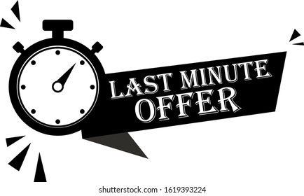 vector illustration black last minute offer button sign, flat modern label, alarm clock countdown logo