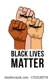 Vector illustration of Black Lives Matter text, clenched fists held high in protest. Hands raised up isolated. Human rights and equality concept. Sticker, patch, poster, print design.