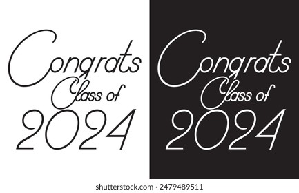 Vector illustration of black and white design for graduation ceremony. Class of 2024. Congratulations graduates typography design template for shirt, stamp, logo, card, invitation etc. EPS 10