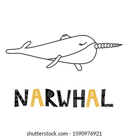 vector illustration. black and white narwhal isolated on white background. black stroke. underwater world. Children coloring. hand drawn nordic lettering Whale. letters decorated