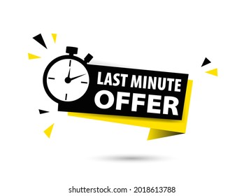 vector illustration black and yellow last minute offer banner sign, flat modern label, alarm clock countdown logo