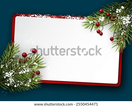 Vector illustration of a blank holiday card bordered with pine branches, red berries, and snow accents, on a festive background.