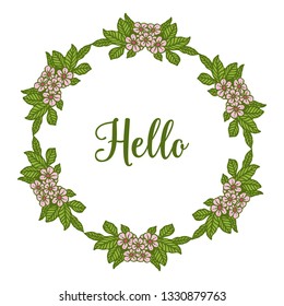Vector illustration blossom flower frame with write hello hand drawn