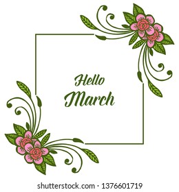Vector illustration blossom flower frame for greeting card hello march hand drawn