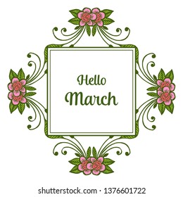 Vector illustration blossom flower frame for greeting card hello march hand drawn