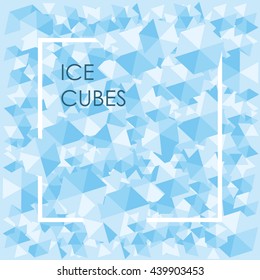 vector illustration / blue ice cubes background / square frame decoration for frozen or cooled issues