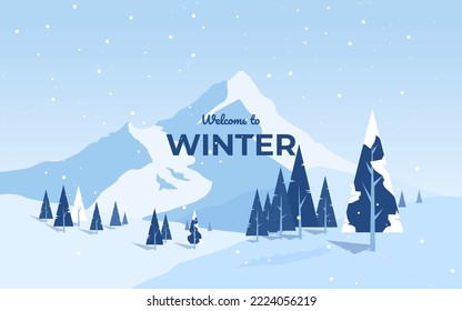 Vector illustration. Blue mountains winter snowy landscape with the text of welcome to winter and pines in the foreground.