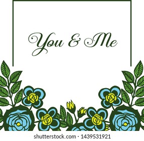 Vector illustration blue rose wreath frame with letter you and me