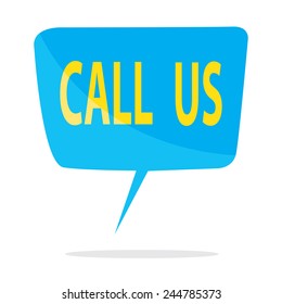 vector illustration of blue speech balloon with Call Us writing isolated on white