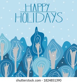 Vector illustration. Blue trees winter snowy landscape with Happy Holidays hand lettering and snowflakes on foreground.
