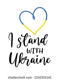 Vector illustration with Blue and Yellow love heart shape with I Stand with Ukraine concept. Ukrainian flag isolated on white background. Stop War.