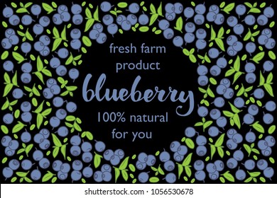 vector illustration of blueberry and leaf design with lettering blueberry background black and white and berry and text fresh farm product 100% natural for you EPS10