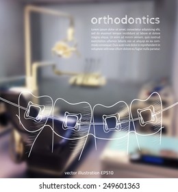 Vector illustration. Blurred background a dentist, with a sketch - Orthodontic treatment, Braces