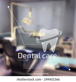 Vector illustration. Blurred background a dentist, with sketch - Healthy tooth