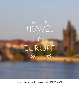 Vector illustration, blurred background with famous view in Prague, Czech Republic at sunset with hand written text. Travel in Europe