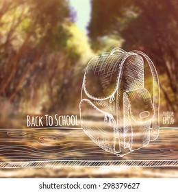 Vector illustration. Blurred photo background, autumn nature. Sketch - a wooden board with a school bag. Back to school.