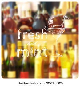 Vector illustration. Blurred photographic background and sketch cocktail with text