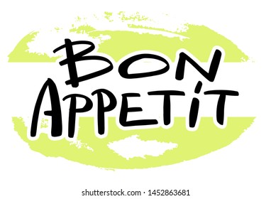Vector illustration of Bon Appetit text. Good for card, poster, banner, invitation, postcard, icon. Calligraphy background. Hand lettering typography poster. EPS 10 