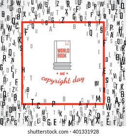 Vector Illustration of Book and copyright day Background for Design, Website, Banner. Letters ABC  Element Template in black. Alphabet  Scattered Symbol Pattern. 23th april