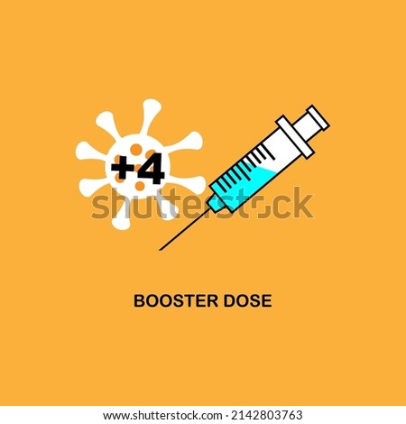 Vector illustration of booster dose of covid-19 vaccine number four against omicron variant.