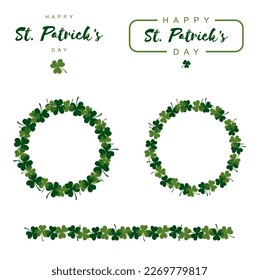 Vector illustration with Border and Wreath made of Clover Leaves. "Happy St. Patrick's Day" Wishes Isolated on a White Background. St. Patrick Holidays Graphic Elements ideal for Card, Greetings.