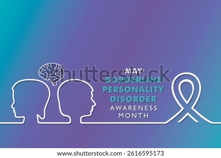 Vector illustration for Borderline Personality Disorder Awareness Month which is held in the month of May every year, It is a mental health condition that affects people's feelings.