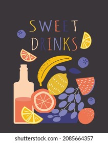 ilustración vectorial - una botella con una bebida y frutas, la inscripción - bebidas dulces. ilustración de tendencia en estilo plano.