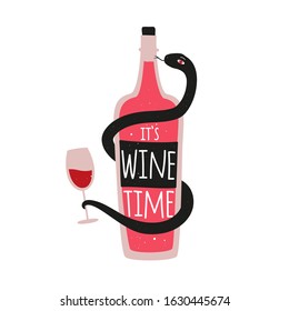 Vector illustration with bottle of red wine, black snake holding glass and lettering text. It's wine time. Colored typography poster, design element